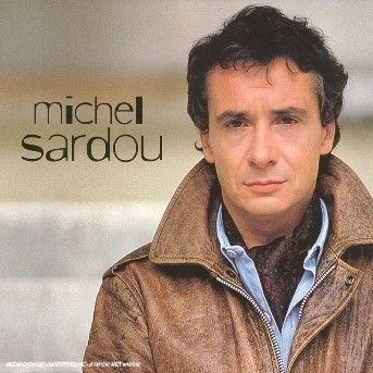 MICHEL SARDOU